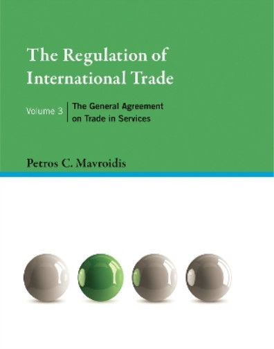 Thumbnail - Petros C. Mavro The Regulation Of International Trade, Volu (gebundene