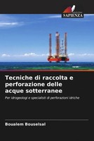 Boualem Bouselsal | Tecniche Di Raccolta E Perforazione Delle Acque Sotterranee