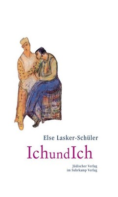 IchundIch | Else Lasker-Schüler | deutsch