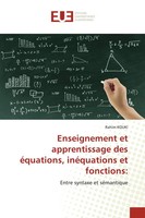 Rahim Kouki | Enseignement Et Apprentissage Des éQuations, InéQuations Et...