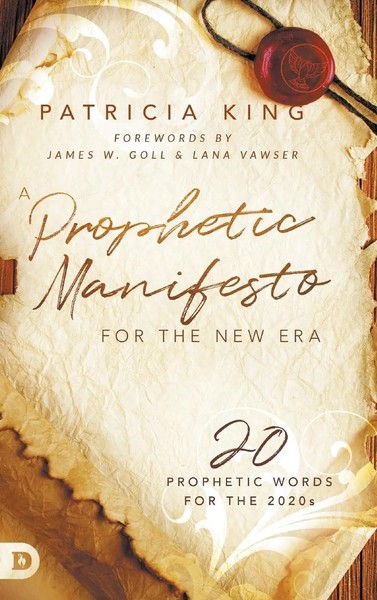 Patricia King | A Prophetic Manifesto For The New Era | Buch | Englisch (2020)-image