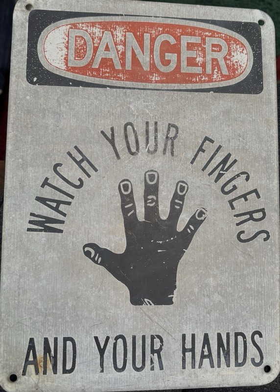 FUN METAL SIGN DANGER INDUSTRIAL ADVERTISING SHOP SAFETY FINGERS AND HANDS