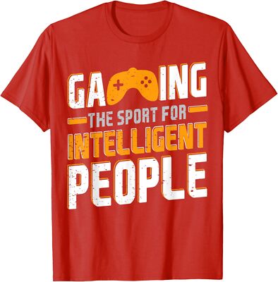 Gaming The Sport Intelligent People Funny Video Game Unisex T-Shirt