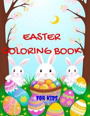 Easter Coloring Book for Kids by Sofi F. Paperback Book