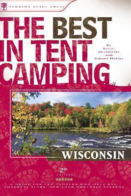 The Best in Tent Camping: Wisconsin: A Guide for Car Campers Who Hate RVs,  Conc