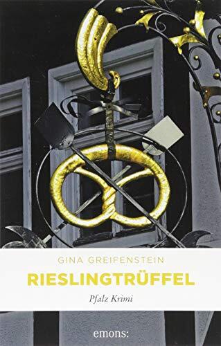 Рислингтрюффель Джины Грайфенштайн: Пфальцские крими (в мягкой обложке) (ИМПОРТ ИЗ Великобритании)