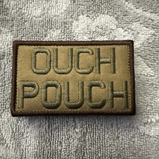 OUCH POUCH 2x3 Embroidered Morale Patch Hook Backing Brand New