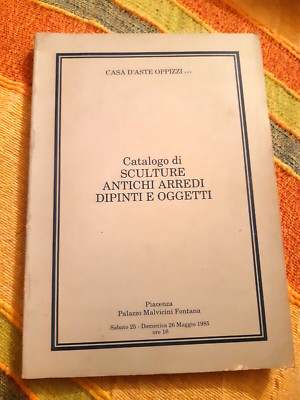 KATALOG KUNST AUKTIONSHAUS OPPIZZI PIACENZA PALAZZO MALVICINI 1985