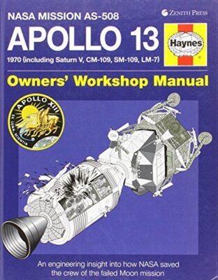 Apollo 13 Owners' Workshop Manual: An insight into the deve