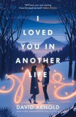 I Loved You In Another Life - Paperback - GOOD