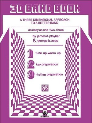 3-D Band Book (Conductor- Piano) George B. Zepp_James D. Ployhar Book [Softcover