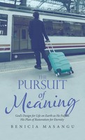 Benicia Masangu | The Pursuit Of Meaning | Buch | Englisch (2022) | Gebunden