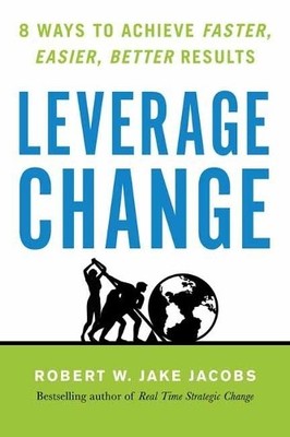 Robert W. Jake Jacobs Leverage Change (Taschenbuch) (US IMPORT)