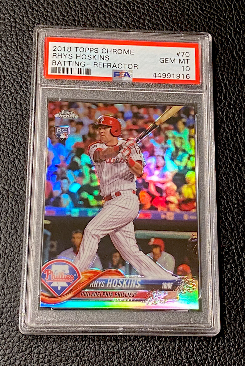 2018 Topps Chrome Rhys Hoskins Rookie Refractor #70 PSA 10 Gem Mint RC Phillies