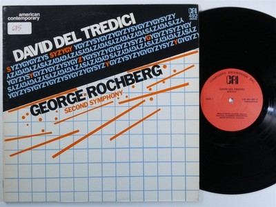 DEL TREDICI / ROCHBERG Syzygy / Second Symphony - CRI LP NM B319