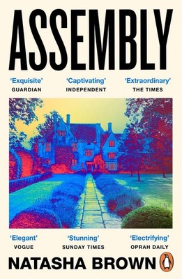 Assembly: The critically acclaimed debut novel by Natasha Brown (English) Paperb