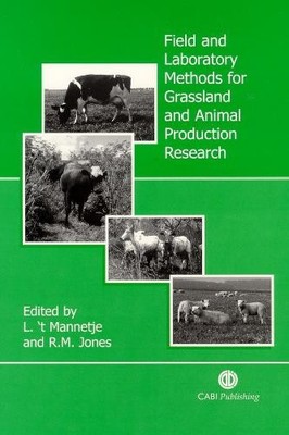 Field and Laboratory Methods for Grassland and Animal Product... - 9780851993515