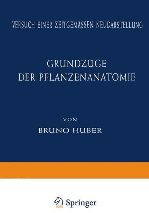 Thumbnail - Bruno Huber | Grundzüge Der Pflanzenanatomie | Taschenbuch | Deutsch