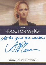 Doctor Who Series 1-4: Anna-Louise Plowman 'the guns are useless' Autograph Card
