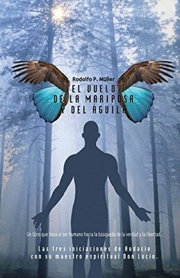 El vuelo de la mariposa y del Buch CreateSpace Independent Publishing Platform
