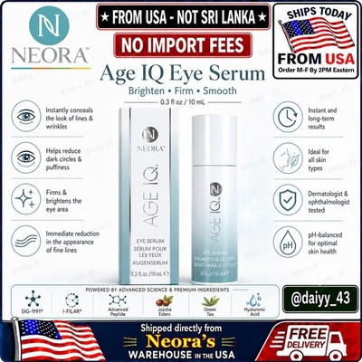 Neora Age IQ Eye Serum 0.3 oz / 10 mL - New Factory Sealed! Exp.2028 From USA 