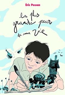 La plus grande peur de ma vie  von Pessan Eric | Buch | Zustand sehr gut