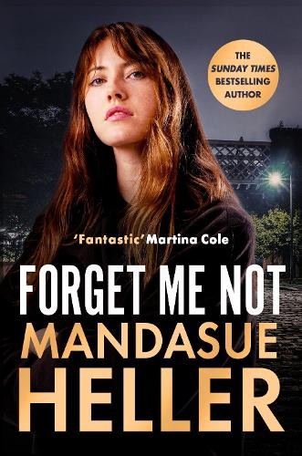 Forget Me Not: Will he get to her next? by Mandasue Heller - Image 6