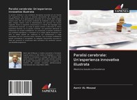Aamir Al-Mosawi | Paralisi Cerebrale: Un'esperienza Innovativa Illustrata | Buch