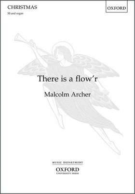 There is a flow'r - Sheet music NEW Archer, Malcolm 01/06/2017