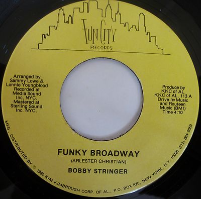 BOBBY STRINGER   FUNKY BROADWAY / PUT YOUR MIND AT EASE   US FUN CITY (1980) NM