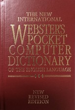 The New International Webster's Pocket Computer Dictionary of the English La...
