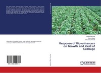 Response Of Bio-Enhancers On Growth And Yield Of Cabbage Devraj Singh