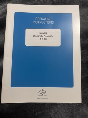 UA Solo 610 Operating Instructions Manual Tube Preamp DI Universal Audio 