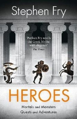 Heroes ~ Stephen Fry ~  9781405940368