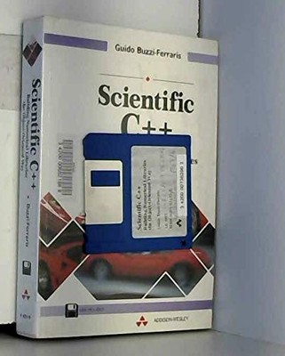 Scientific C++: Building Numerical Libraries the Object-Oriented