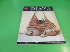 Diana rivista del cacciatore n° 18 del 30 Settembre 1967 Editoriale Olimpia