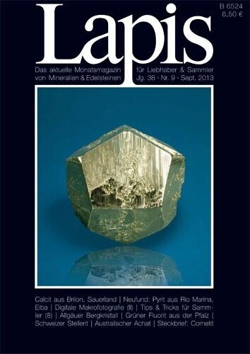 Mineralien Lapis Heft 09 Sep 2013 Calcit Sauerland Pyrit Elba Bergkristall Achat - Bild 1 von 1