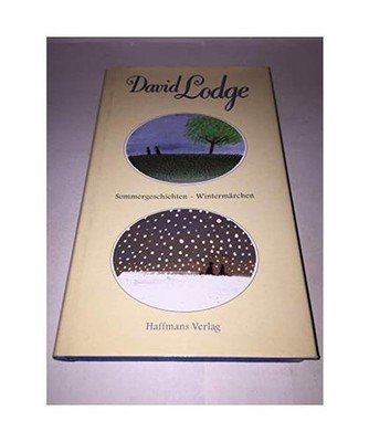 Sommergeschichten. Wintermärchen, David Lodge