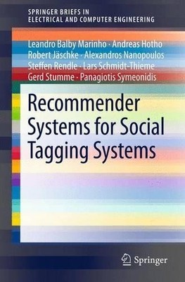 Recommender Systems for Social Tagging Systems by Leandro Bal... - 9781461418931
