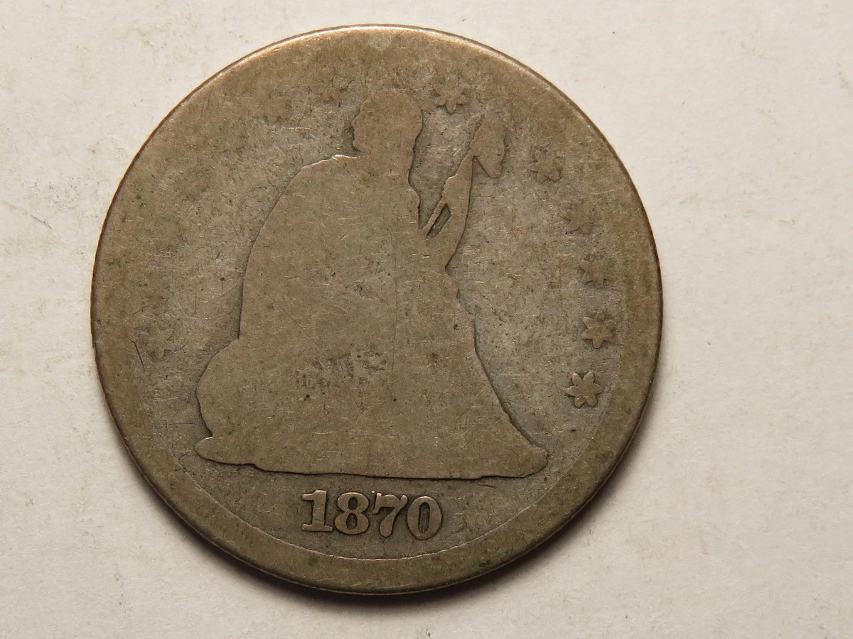 1870 Year Seated Liberty US Quarters (1838-1891) for sale | eBay