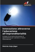 DéSiréE Anja JäGer | Innovazione Attraverso L'educazione All'imprenditorialità