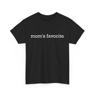 HOT Mom T-shirt, Mom's Favorite Mommy Mama Mother's Day T-shirt