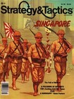 Strategy & Tactics: Issue 96 - Singapore