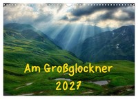 "Calendar 2027 · US Version · On The GroßGlockner (Wall Calendar 2027 17\" × 12\" L"