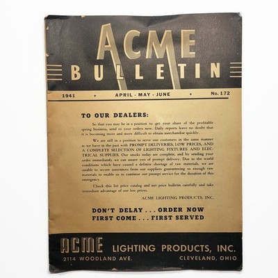 Vintage 1941 ACME Lighting Products INC. Bulletin Catalog 172 - Cleveland Ohio