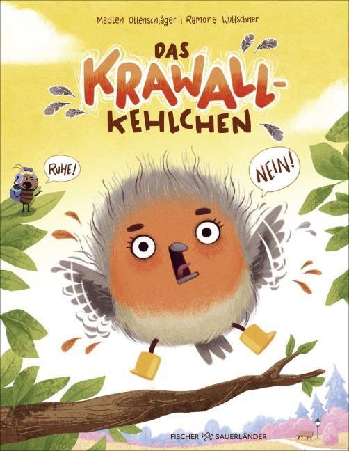 Madlen Ottenschläger: Das Krawallkehlchen - gebunden - Bild 2