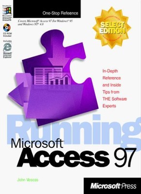 Running Access 97 for Windows Select Edition,John L. Viescas