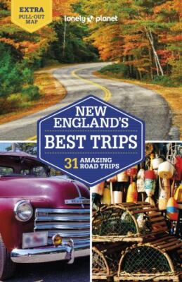 Lonely Planet New England's Best Trips (Road Trips Guide), Walker, Benedict,Albi