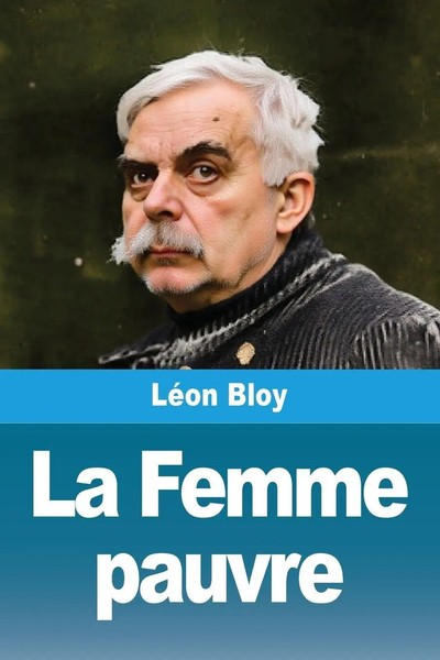 LéOn Bloy | La Femme Pauvre | Taschenbuch | FranzöSisch (2025) | Prodinnova-image