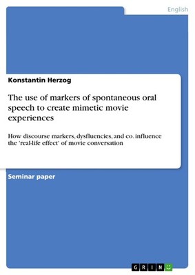 The use of markers of spontaneous oral speech to create mimetic movie experience